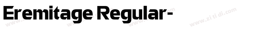 Eremitage Regular字体转换